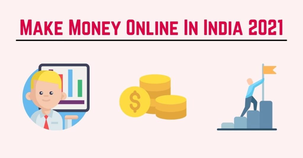 How to make money online in India